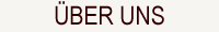 ÜBER UNS